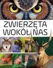 Okładka książki Zwierzęta wokół nas