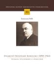 Zygmunt Bolesław Kukulski (1890-1944) Pedagog, wychowawca i społecznik. Autor: Wołk Katarzyna. Dadada.pl Okładka książki Zygmunt Bolesław Kukulski (1890-1944) Pedagog, wychowawca i społecznik