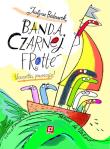Banda czarnej frotte. Autor: Justyna Bednarek. Dadada.pl Okładka książki Banda czarnej frotte