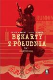 Bękarty z południa T.3 Powrót do domu. Autor: Jason Aaron, Jason Latour. Dadada.pl Okładka książki Bękarty z południa T.3 Powrót do domu