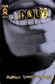Cage. Autor: Brian Azzarello, Richard Corben, Jose Villarrubia. Dadada.pl Okładka książki Cage
