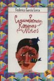 Canciones, Poemas y Romances Para Ninos. Autor: Lorca Federico Garcia. Dadada.pl Okładka książki Canciones, Poemas y Romances Para Ninos