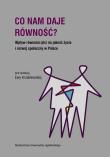 Co nam daje równość?. Autor: Ewa Krzaklewska. Dadada.pl Okładka książki Co nam daje równość?