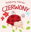 Okładka książki Dotykamy kolorów - Czerwony