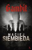 Gambit. Autor: Siembieda Maciej. Dadada.pl Okładka książki Gambit