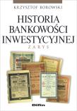 Okładka książki Historia bankowości inwestycyjnej. Zarys