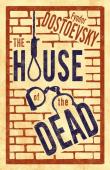 House of the Dead. Autor: Dostoevsky  Fyodor. Dadada.pl Okładka książki House of the Dead