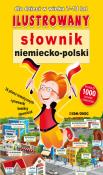 Ilustrowany słownik niemiecko-polski. Autor: Opracowanie zbiorowe. Dadada.pl Okładka książki Ilustrowany słownik niemiecko-polski