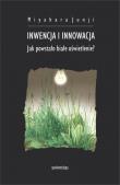 Inwencja i innowacja. Autor: Miyahara Junji. Dadada.pl Okładka książki Inwencja i innowacja