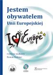 JESTEM OBYWATELEM UNII EUROPEJSKIEJ. Autor: Roman Kuźniar (red.). Dadada.pl Okładka książki JESTEM OBYWATELEM UNII EUROPEJSKIEJ