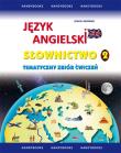 Język angielski Słownictwo. Autor: Matasek Maciej. Dadada.pl Okładka książki Język angielski Słownictwo