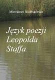 Okładka książki Język poezji Leopolda Staffa