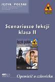 Okładka książki jp Scenariusze lekcji 2LO Opowieść....   ZNAK