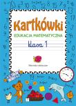 Kartkówki Edukacja matematyczna Klasa 1. Autor: Guzowska Beata. Dadada.pl Okładka książki Kartkówki Edukacja matematyczna Klasa 1