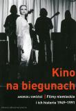 Kino na biegunach. Filmy niemieckie i ich historie. Autor: Andrzej Gwóźdź (red.). Dadada.pl Okładka książki Kino na biegunach. Filmy niemieckie i ich historie