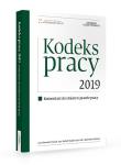 Kodeks pracy 2019 Komentarz do zmian w prawie pracy. Autor: Paruch Sławomir, Stępień Robert, Nicińska Agnieszka. Dadada.pl Okładka książki Kodeks pracy 2019 Komentarz do zmian w prawie pracy