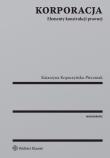 Korporacja. Autor: Kopaczyńska-Pieczniak Katarzyna. Dadada.pl Okładka książki Korporacja