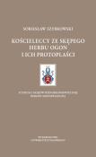 Okładka książki Kościeleccy ze Skępego herbu Ogon i ich protoplaści