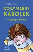 Okładka książki KOSZMARNY KAROLEK I CUCHNĄCA BOMBA WYD. 2