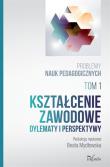 Kształcenie zawodowe. Autor: Mydłowska Beata. Dadada.pl Okładka książki Kształcenie zawodowe