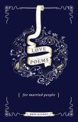 LOVE POEMS FOR MARRIED PEOPLE. Autor: Kenney John. Dadada.pl Okładka książki LOVE POEMS FOR MARRIED PEOPLE