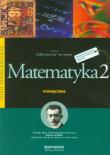 Matematyka LO 2 Odkrywamy .. podr ZP w.2015 OPERON. Autor: Jatczak Anna, Ciołkosz Monika. Dadada.pl Okładka książki Matematyka LO 2 Odkrywamy .. podr ZP w.2015 OPERON