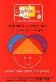 Miniatury matematyczne 31 - wielokąty z symetriami. Autor: Z. Bobiński, P. Nodzyński, A. Świątek. Dadada.pl Okładka książki Miniatury matematyczne 31 - wielokąty z symetriami