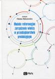 Modele referencyjne zarządzania wiedzą w przedsiębiorstwie produkcyjnym. Autor: Patalas-Maliszewska Justyna. Dadada.pl Okładka książki Modele referencyjne zarządzania wiedzą w przedsiębiorstwie produkcyjnym