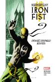 Okładka książki Nieśmiertelny Iron Fist T.1 Opowieść ostatniego..