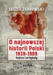 Okładka książki O najnowszej historii Polski 1939-1989