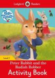 Peter Rabbit and the Radish Robber Activity Book Ladybird Readers Level 1. Wydawca: Ladybird. Dadada.pl Opakowanie Peter Rabbit and the Radish Robber Activity Book Ladybird Readers Level 1