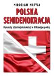 Okładka książki Polska semidemokracja
