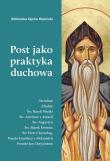 Post jako praktyka duchowa. Autor: Leon Nieścior. Dadada.pl Okładka książki Post jako praktyka duchowa