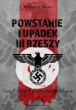 Okładka książki Powstanie i upadek III Rzeszy T.1