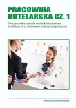 Okładka książki Pracownia hotelarska cz. 1