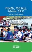 Praktyczny przewodnik - Pieniny, Podhale PASCAL. Autor:   Praca zbiorowa. Dadada.pl Okładka książki Praktyczny przewodnik - Pieniny, Podhale PASCAL