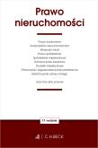 PRAWO NIERUCHOMOŚCI ORAZ USTAWY TOWARZYSZĄCE WYD. 17. Autor: Opracowanie zbiorowe. Dadada.pl Okładka książki PRAWO NIERUCHOMOŚCI ORAZ USTAWY TOWARZYSZĄCE WYD. 17