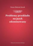 Okładka książki Problemy przekładu na język zdominowany