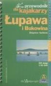 Okładka książki Przewodnik dla kajakarzy - Łupawa i Bukowi  PASCAL