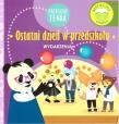 Przygody Fenka. Ostatni dzień w przedszkolu. Autor: DOMINIKA GAŁKA, PATRYCJA GODULA. Dadada.pl Okładka książki Przygody Fenka. Ostatni dzień w przedszkolu