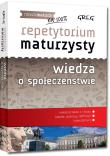 Repetytorium maturzysty - wiedza o społeczeństwie. Autor: Olaczek Natalia, Paprocki Krystian, Agnieszka Chłosta-Sikorska. Dadada.pl Okładka książki Repetytorium maturzysty - wiedza o społeczeństwie