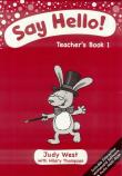 Say Hello 1. Teacher's Book + CD-ROM. Autor: Westwater Judy, Hilary Thompson. Dadada.pl Okładka książki Say Hello 1. Teacher's Book + CD-ROM
