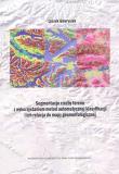 Segmentacja rzeźby terenu z wykorzystaniem metod... Autor: Leszek Gawrysiak. Dadada.pl Okładka książki Segmentacja rzeźby terenu z wykorzystaniem metod..