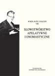 Opakowanie Słowotwórstwo apelatywne i onomastyczne