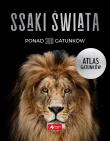 Ssaki świata Atlas gatunków. Autor: David Alderton, Chris McNabb. Dadada.pl Okładka książki Ssaki świata Atlas gatunków