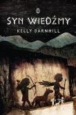 Syn wiedźmy. Autor: Kelly Barnhill, Łukasz Małecki. Dadada.pl Okładka książki Syn wiedźmy