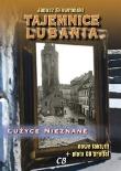 Okładka książki Tajemnice Lubania. Łużyce nieznane