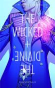 The Wicked + The Divine T.2 Fandemonium. Autor: Gillen Kieron, Jamie McKelvie. Dadada.pl Okładka książki The Wicked + The Divine T.2 Fandemonium
