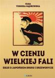 W cieniu Wielkiej fali. Autor: Olga Yoshida-Mądrowska. Dadada.pl Okładka książki W cieniu Wielkiej fali