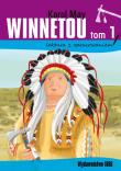 WINNETOU LEKTURA Z OPRACOWANIEM TOM 1. Autor: May Karol. Dadada.pl Okładka książki WINNETOU LEKTURA Z OPRACOWANIEM TOM 1